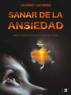 cover image of Sanar de la Ansiedad